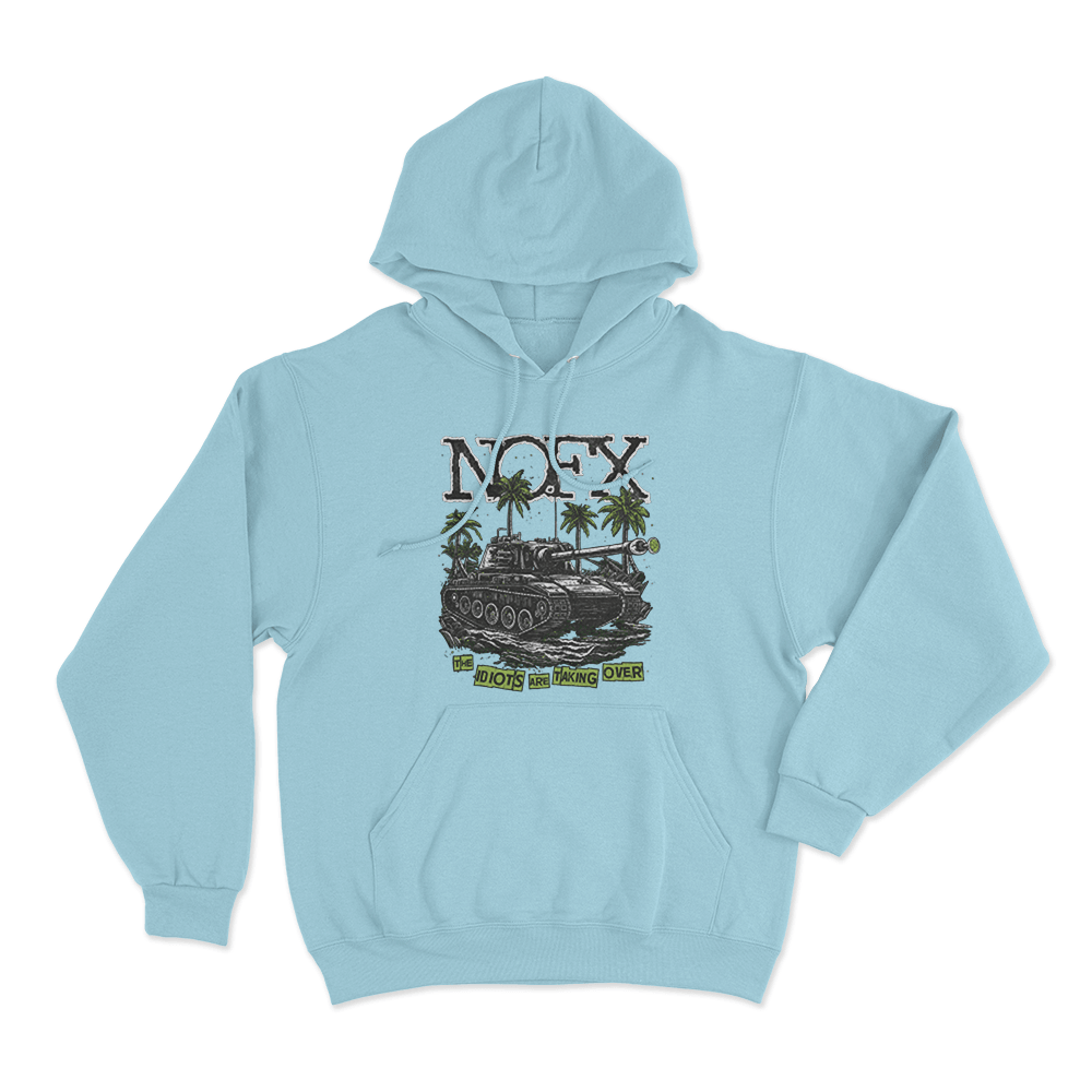 The Idiots Are Taking Over Unsiex Hoodie Sky Blue The Idiots Are Taking Over Unsiex Hoodie Sky Blue